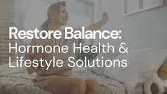 Tackle Hormone Imbalance: Steps to Restore Your Well-Being | DeLand, FL