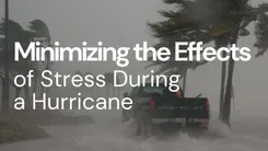 10 Ways to Minimize Hurricane-Related Stress | DeLand, FL